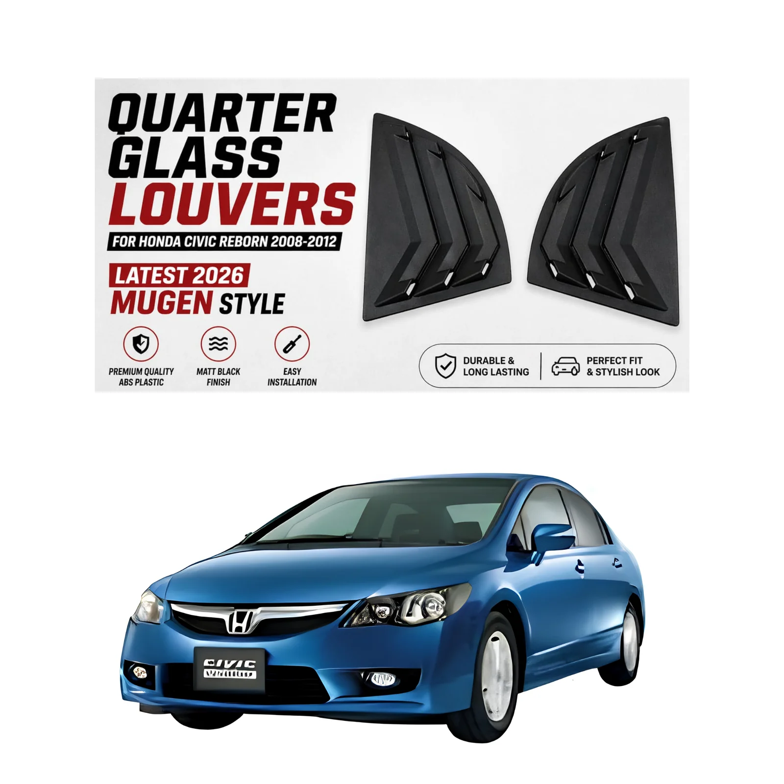 Honda Civic Reborn 2006-2012 Mugen Style Quarter Glass Louvers | ABS Rear Quarter Window Louvers