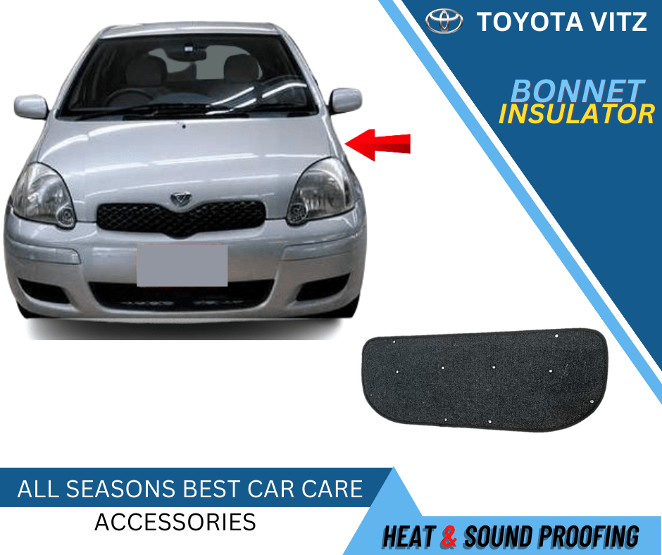 Toyota Vitz 2000 to 2003 Bonnet Insulator for Heat Resistance & Sound Proofing