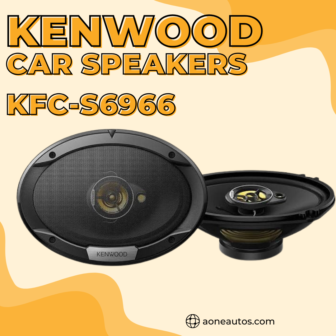 Kenwood KFC‑S6966 6×9 Speakers – Premium Car Audio Upgrade